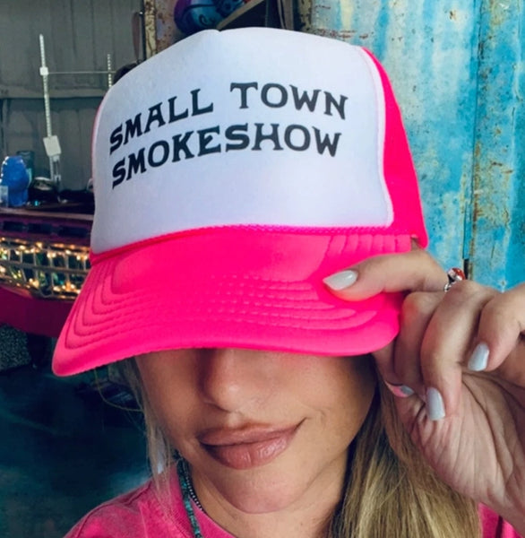 "Small Town Smokeshow" Trucker Hat