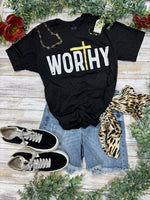 "Worthy" Graphic Tee